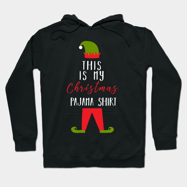 This Is My Christmas Pajama Shirt Elf Xmas Family Hoodie by CMDesign